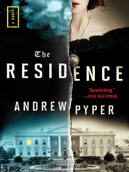 Title details for The Residence by Andrew Pyper - Wait list